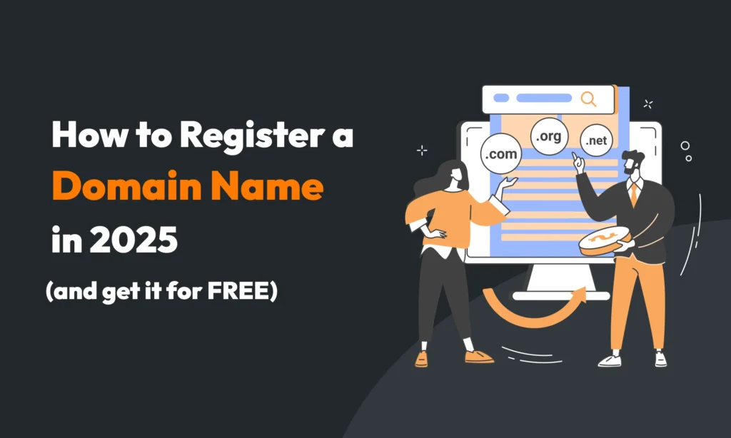 How to Register a Domain Name in 2025: A Complete Guide 3 How to Register a Domain Name in 2025: A Complete Guide