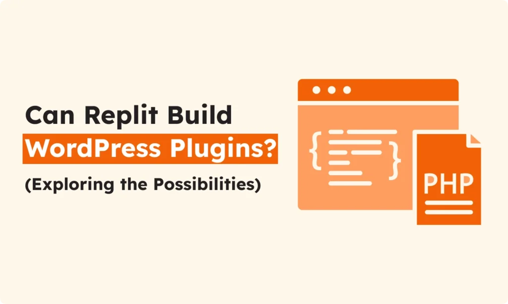 Can Replit Build WordPress Plugins? Exploring the Possibilities 2 Can Replit Build WordPress Plugins