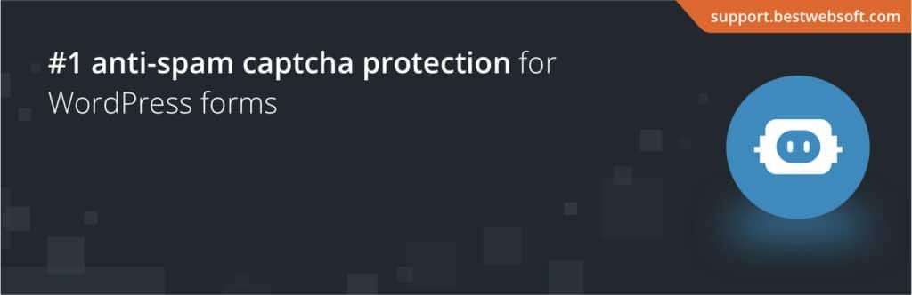 7 Best WordPress Anti Spam Plugins to Stop Spam Effectively 9 Captcha by BestWebSoft – Advanced Spam Protection Math OCR Friendly Captcha for Site Forms